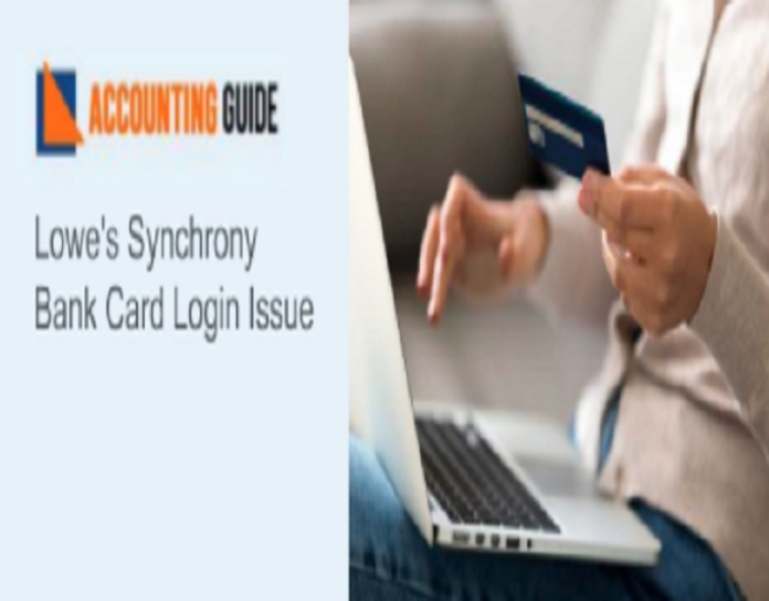 Fix Lowes Synchrony Bank Card Login Issue
