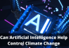 Can Artificial Intelligence Help Control Climate Change