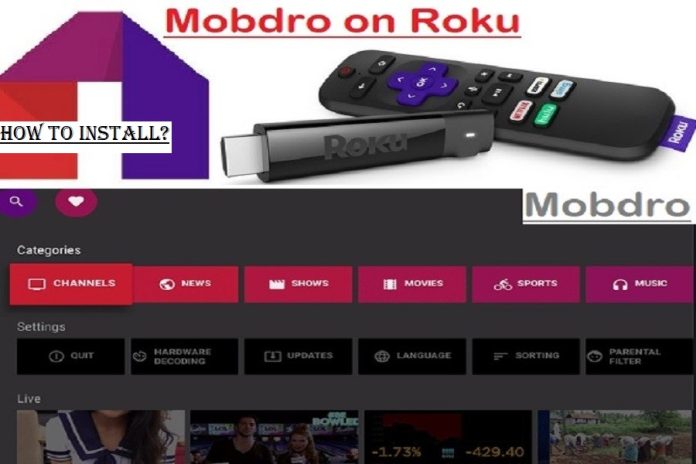 How To Install Mobdro On Roku