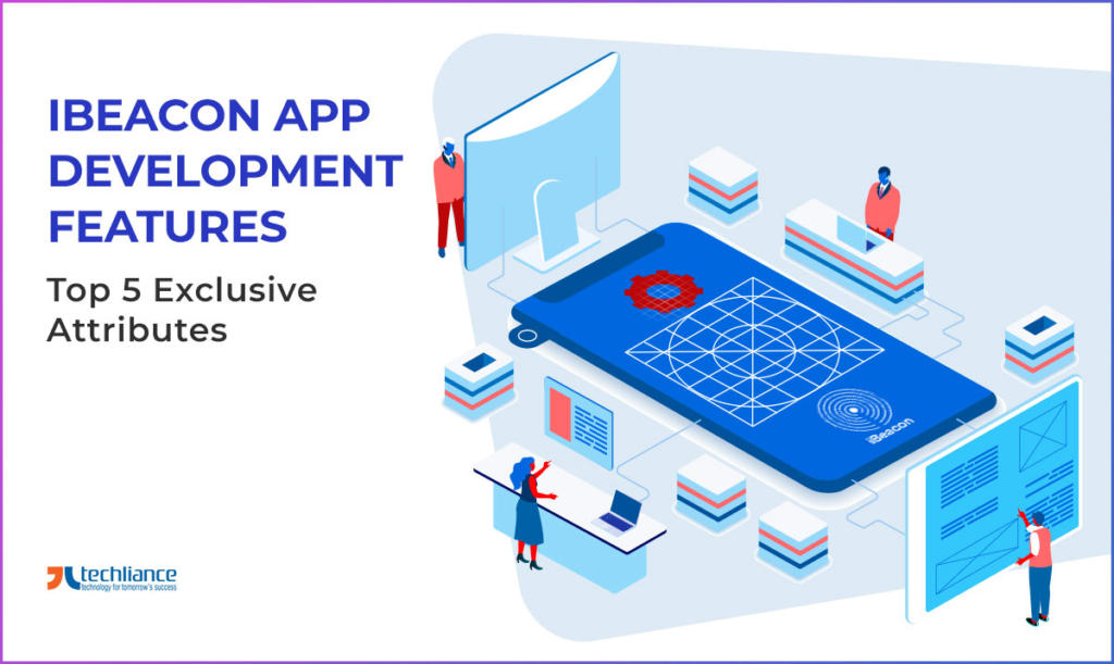 iBeacon-App-Development-Features