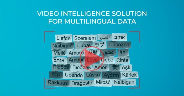 video intelligence for multilingual data