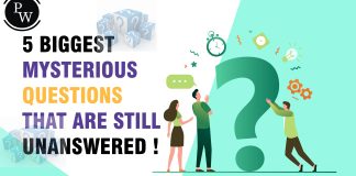 5 Biggest Mysterious Questions that are still Unanswered