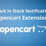 OpenCart Back in Stock Extension
