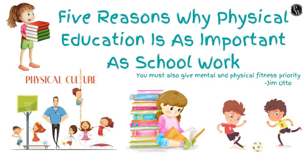 Five Reasons Why Physical Education Is As Important As School Work