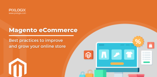Magento eCommerce best practices to improve and grow your online store