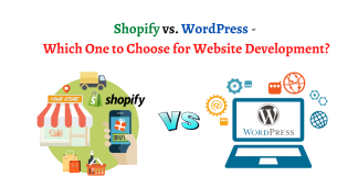 Shopify vs. WordPress - Which One to Choose for Website Development