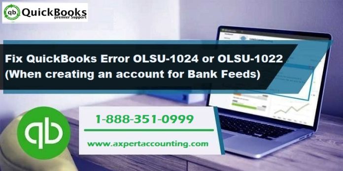 Fix QuickBooks Bank Feed Error OLSU 1024 or OLSU 1022