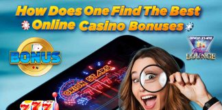 How Does One Find The Best Online Casino Bonuses