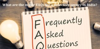 major FAQs for a detective agency