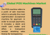POS Machines Market