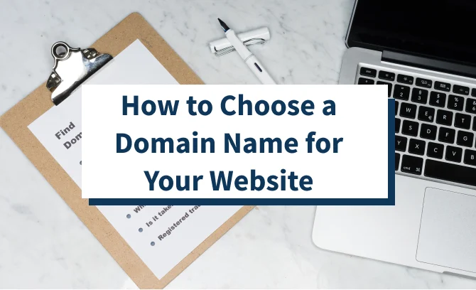 How to Choose a Domain Name for your Business?