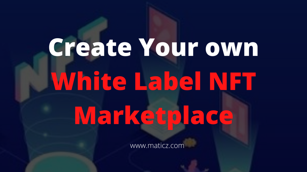 White Label NFT Marketplace