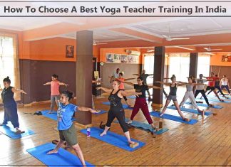 How To Choose A Best Yoga Teacher Training In India